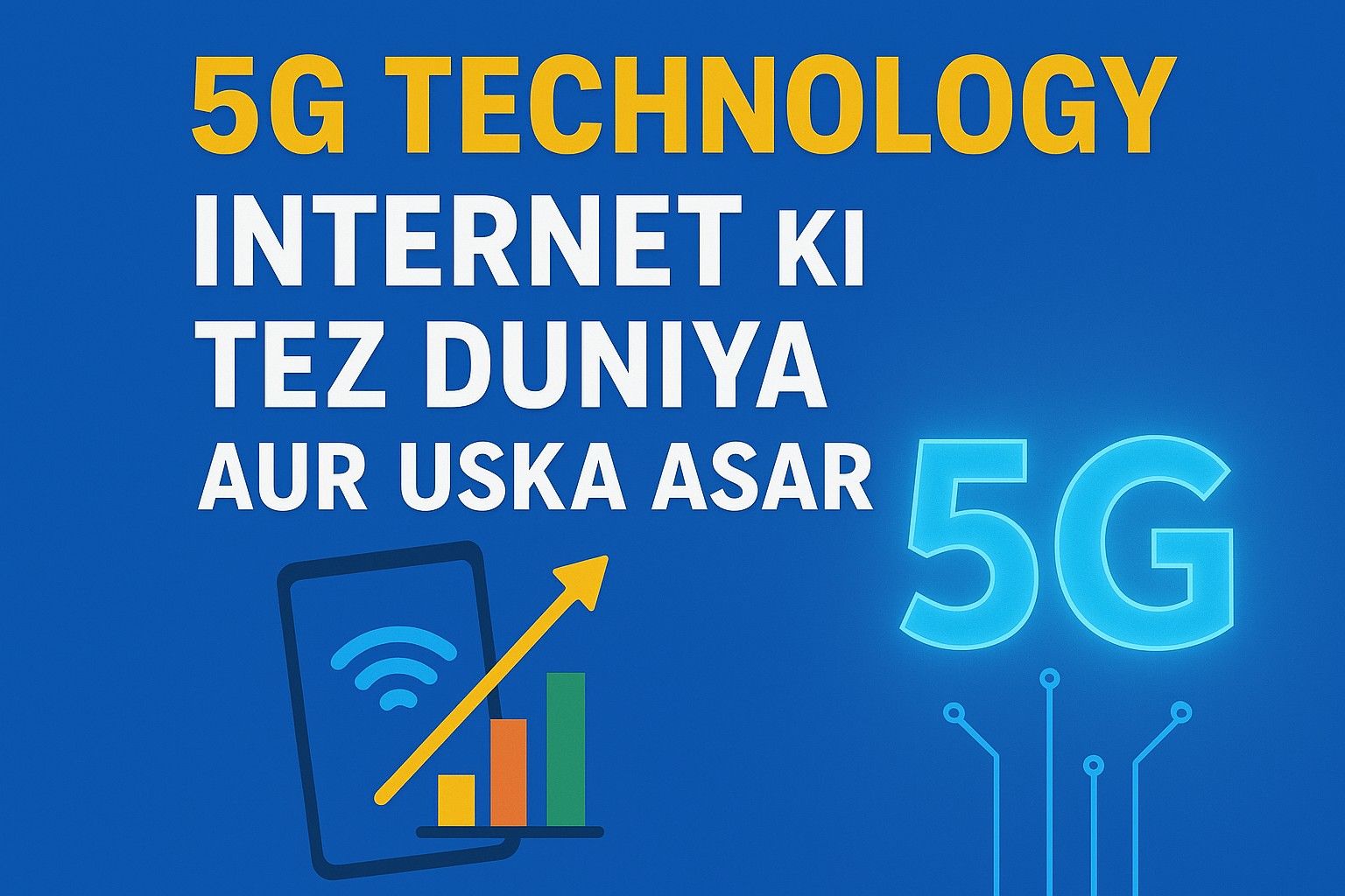 5G Technology in India 2025 – High-Speed Internet, IoT, and Digital Revolution