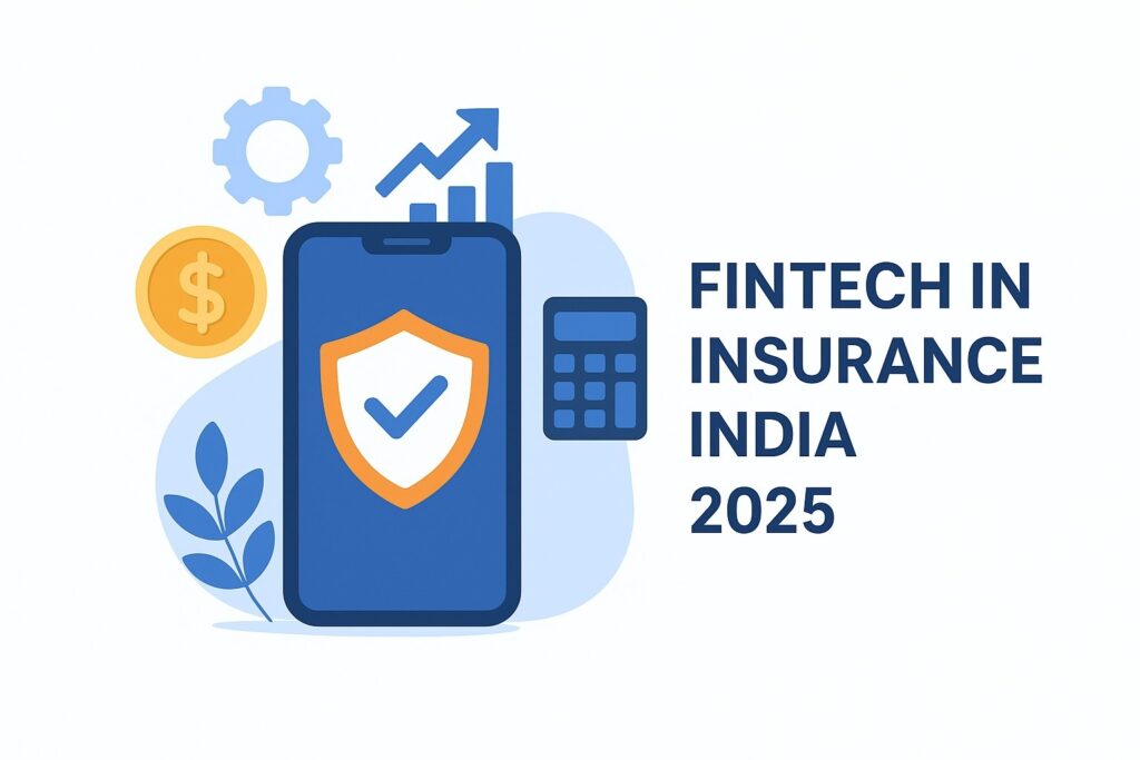 Fintech in Insurance India 2025